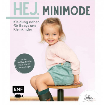 Hej. Minimode - Kleidung nähen für Babys und Kleinkinder